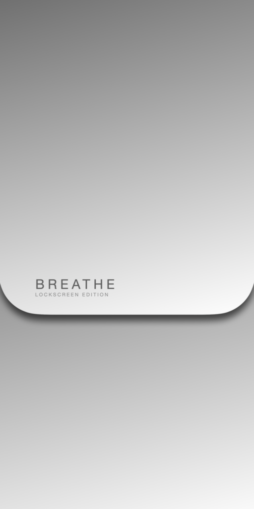 Breathe Minimal Gray Lockscreen Wallpaper